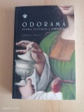 Cumpara ieftin Odorama. Istoria culturala a mirosului - Federico Kukso