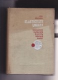 LIVIU SOLOMON - ELASTICITATE LINIARA. INTRODUCERE MATEMATICA IN STATICA.....