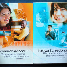 I GIOVANI CHIEDONO... RISPOSTE PRATICHE ALLE LORO DOMANDE - VOL. I + VOL. II