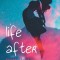 Life After