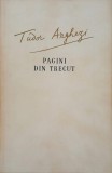 Carte Tudor Arghezi - Pagini din trecut