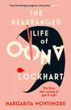 The Rearranged Life of Oona Lockhart | Margarita Montimore, Orion Publishing Co