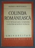 Colinda Romaneasca - Monica Bratulescu, Editura Minerva 1981, Carte Folclor