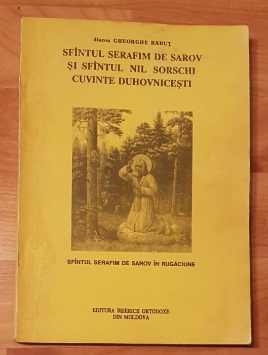 Sfantul Serafim de Sarov si Sfantul Nil Sorschi de Gh. Babut