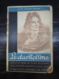 Le classicisme - Iulian Stanescu