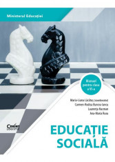 Educatie sociala. Manual pentru clasa a VI-a 2023 - Maria-Liana Lacatus, Carmen- Rodica Burcea-Iancu, Laurenta Hacman, Ana-Maria Rusu foto