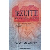 Iezuitii: misiune, mituri si istorie - 2010 - Jonathan Wright (AH141)