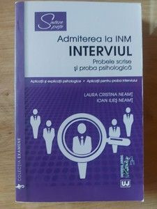 Admiterea la INM: Interviul- Laura Cristina Neamt, Ioan Ilies Neamt foto