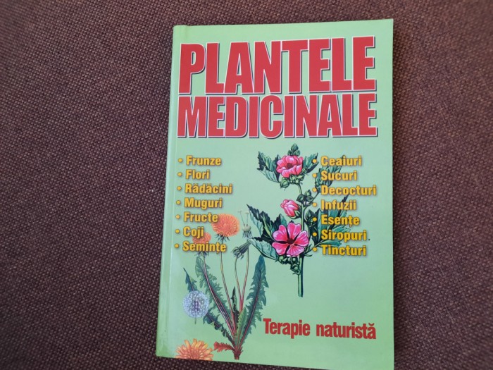 PLANTELE MEDICINALE. TERAPIE NATURISTA-ADRIAN ALEXANDRU