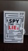 Spy the lie. fosti ofiteri cia te invata cum sa detectezi inselaciunile - Philip Houston, Michael Floyd