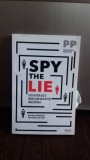 Spy the lie. fosti ofiteri cia te invata cum sa detectezi inselaciunile - Philip Houston, Michael Floyd