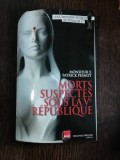 MORTS SUSPECTES SOUS LA V REPUBLIQUE - MONSIEUR X - PATRICK PESNOT