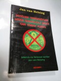 DEZVALUIRI CUTREMURATOARE DESPRE ORGANIZATIILE SECRETE CARE CONDUC PLANETA - JAN VAN HELSING