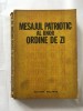 Mesajul patriotic al unor ordine de zi, Editura Militara 1980, 440 pagini