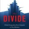 The Divide: Global Inequality from Conquest to Free Markets