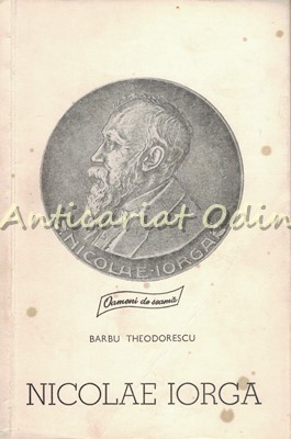 Nicolae Iorga - Barbu Theodorescu foto