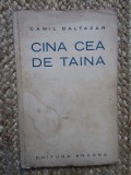 CINA CEA DE TAINA , versuri de CAMIL BALTAZAR , EDITIE INTERBELICA