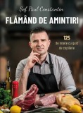 Flamand de amintiri - Șef Paul Constantin - Cartonata