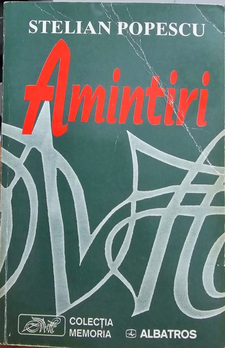 STELIAN POPESCU AMINTIRI 2000 DIRECTOR UNIVERSUL 1944 FUGE IN ELVETIA SI SPANIA