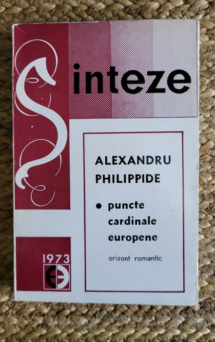 Alexandru Philippide - Puncte cardinale europene