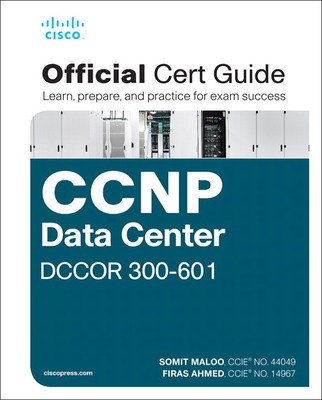 CCNP and CCIE Data Center Core Dccor 350-601 Official Cert Guide foto