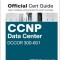 CCNP and CCIE Data Center Core Dccor 350-601 Official Cert Guide