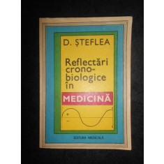 Dumitru Steflea - Reflectari cronobiologice in medicina