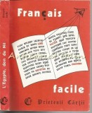 L&#039;Egypte, Don Du Nil - Franceza Facile, Bucuresti 1993, 183 pagini, Franceza, ISBN 973-9137-39-3