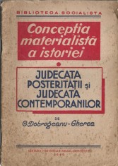 C8433N Judecata posterității și judecata contemporanilor de C Dobrogeanu-Gherea, 1945
