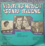 Vedete ale muzicii usoare italiene, Electrecord, calitatatea discului f buna, VINIL, Pop