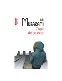 Copii de aruncat - Ry&Aring;&laquo; Murakami