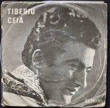 Disc Vinil Tiberiu Ceia - Tiberiu Ceia (7")Electrecord-EPC 10.308