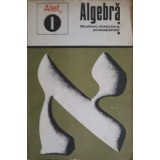 ALEF ALGEBRA VOL.1 MULTIMI, STATISTICA, PROBABILITATI-C. GAUTIER, G. GIRARD, A. LENTIN-256645