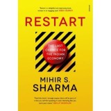 Restart: The Last Chance for the Indian Economy