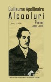 Alcooluri. Poeme (1898 &ndash; 1913)