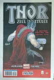 THOR , ZEUL TUNETULUI , O BOMBA PENTRU ZEI , PARTEA INTAI , BENZI DESENATE CU TEXT IN LIMBA ROMANA , 2016