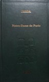 Victor Hugo - Notre-Dame de Paris (editia 2008)