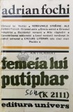 Cumpara ieftin Femeia lui Putiphar - Adrian Fochi ($T45)