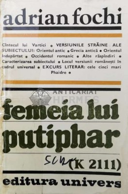 Femeia lui Putiphar - Adrian Fochi ($T45) foto