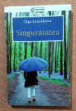 Singuratatea. Editura Sophia, 2015 - Olga Krasnikova