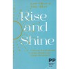 Kate Oliver, Toby Oliver - Rise and shine. Cum sa-ti transformi