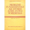 Probleme fundamentale ale istoriei lumii antice - Colectiv, 1988, Didactica si pedagogica, Istorie Antica, 159 pagini, brosata