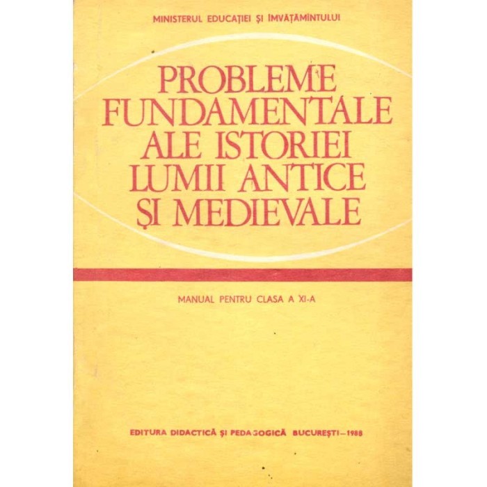 colectiv - Probleme fundamentale ale istoriei lumii antice si
