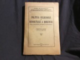 Politica religioasa si minoritara a Romaniei de Onisifor Ghibu anul 1940 / 842 pagini !