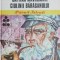 Capitan Mavromati. Ciulinii Baraganului - Panait Istrati