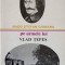 PE URMELE LUI VLAD TEPES-RADU STEFAN CIOBANU-224845