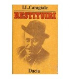 Ion Luca Caragiale - Restituiri - 106073
