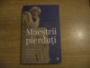 Linda Johnsen - Maestrii pierduti
