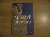 Linda Johnsen - Maestrii pierduti