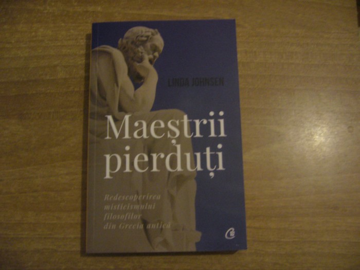 Linda Johnsen - Maestrii pierduti